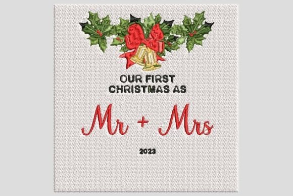 The First Christmas As a MR MRS 2023 Embroidery Review